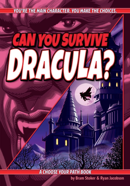 Book cover of: Can You Survive Dracula?. By: Bram Stoker