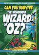 Book cover of: Can You Survive the Wonderful Wizard of Oz?. By: L. Frank Baum