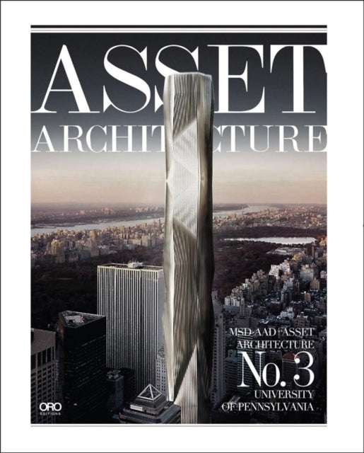 Book cover of: Asset Architecture 3. By: Ali Rahim