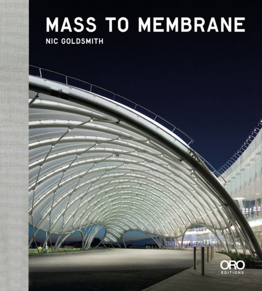 Book cover of: Mass to Membrane. By: Nicholas Goldsmith