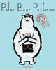 Book cover of: Polar Bear Postman. By: Seigo Kijima
