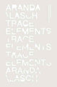 Book cover of: Trace Elements. By: Benjamin Aranda
