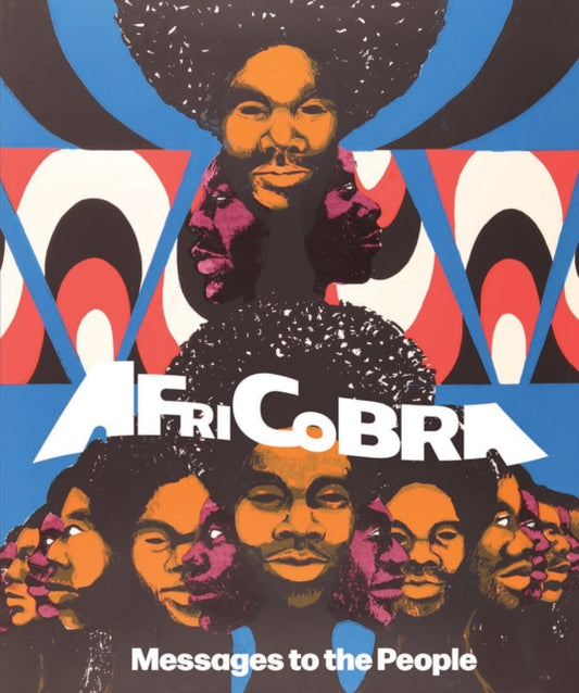 Book cover of: AFRICOBRA: Messages to the People. By: Chana Sheldon