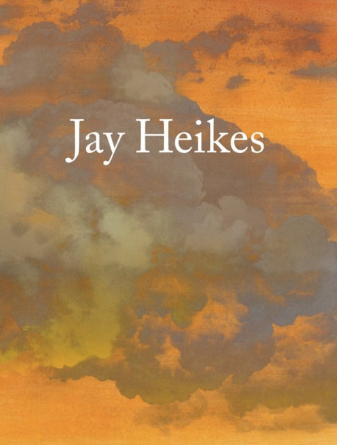 Book cover of: Jay Heikes. By: Jay Heikes