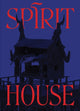 Book cover of: Spirit House. By: Veronica Roberts