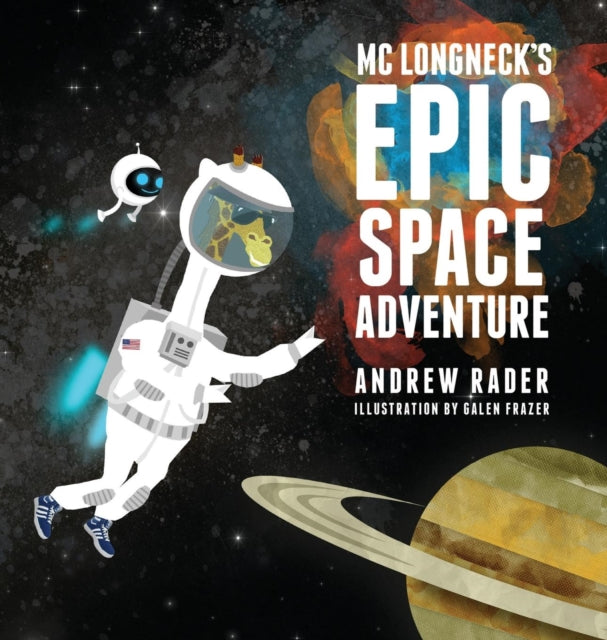 Book cover of: MC Longneck's Epic Space Adventure