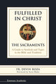 Book cover of: Fulfilled in Christ. By: Devin Roza