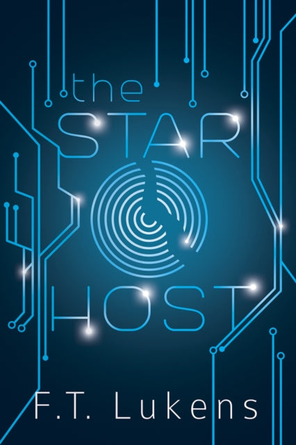 Book cover of: Star Host. By: F.T. Lukens