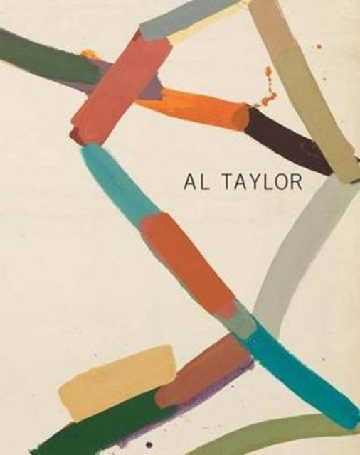 Book cover of: Al Taylor: Early Paintings 1971-1980. By: Al Taylor