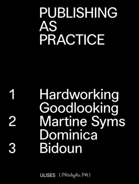 Book cover of: Publishing as Practice. By: Kayla Romberger