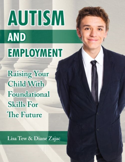 Book cover of: Autism and Employment. By: Lisa Tew