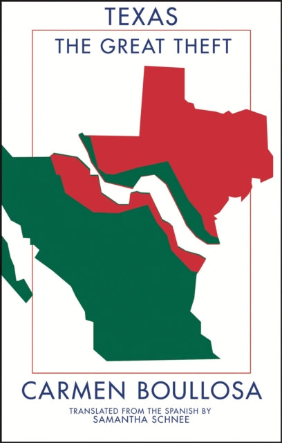 Book cover of: Texas. By: Carmen Boullosa