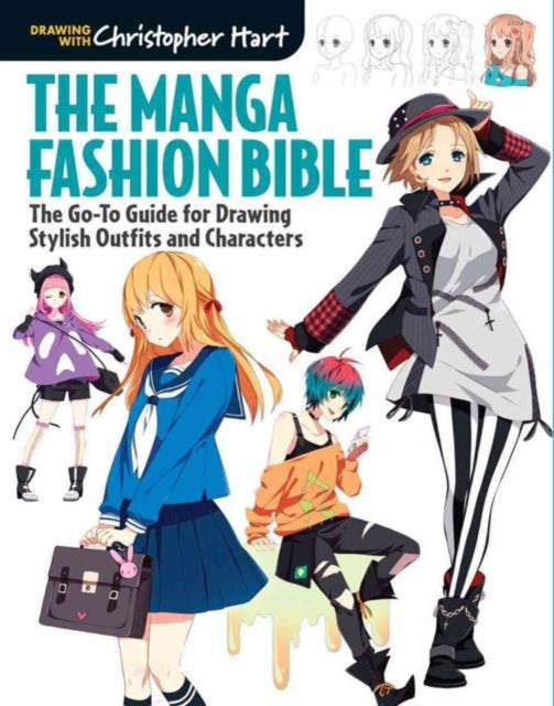 Book cover of: Manga Fashion Bible. By: Christopher Hart