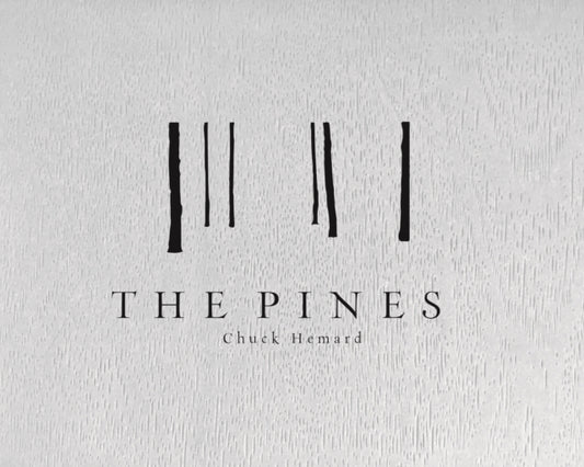 Book cover of: Pines. By: Chuck Hemard