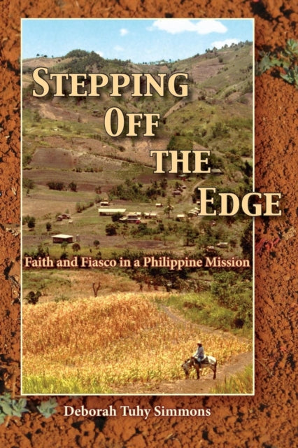 Book cover of: Stepping Off the Edge. By: Deborah Tuhy Simmons