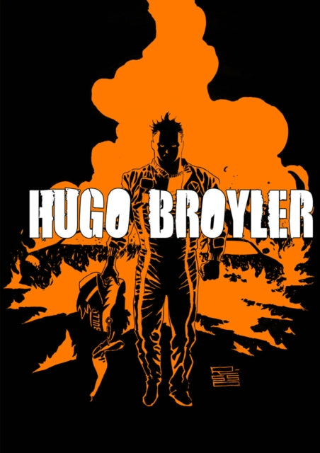 Book cover of: Hugo Broyler. By: Mike Kennedy