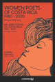 Book cover of: Mujeres poetas de Costa Rica 1980-2020
