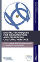 Book cover of: Digital Techniques for Documenting and Preserving Cultural Heritage. By: Anna Bentkowska-Kafel