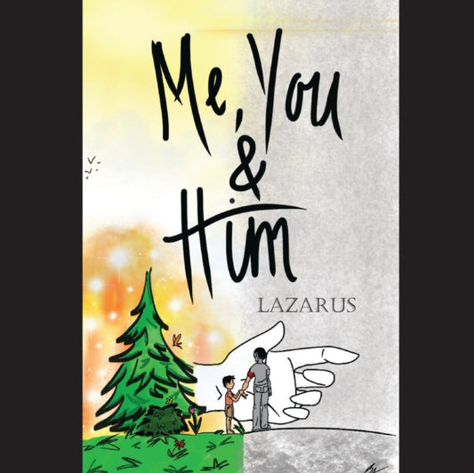 Book cover of: Me, You & Him