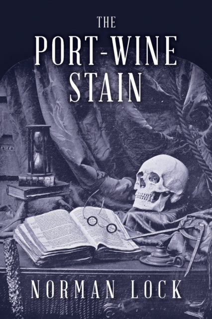Book cover of: Port-Wine Stain. By: Norman Lock