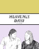 Book cover of: Heavenly Days. By: Em Frank