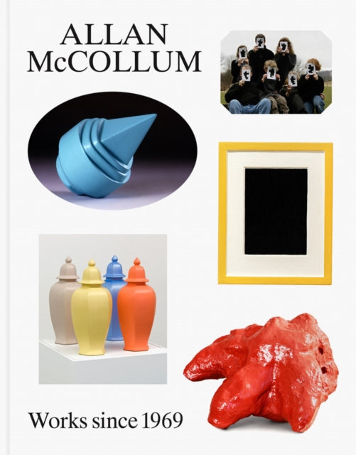 Book cover of: Allan McCollum: Works since 1969. By: Allan McCollum