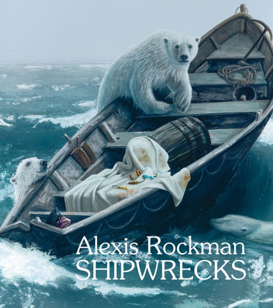Book cover of: Alexis Rockman: Shipwrecks. By: Alexis Rockman
