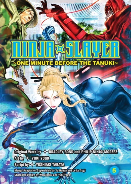 Book cover of: Ninja Slayer Part 5. By: Bradley Bond