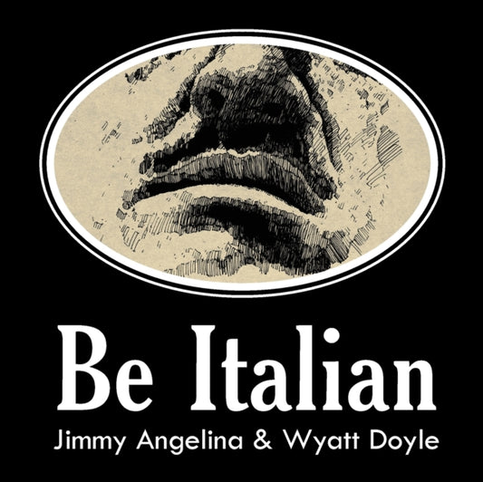 Book cover of: Be Italian. By: Jimmy Angelina