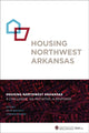 Book cover of: Housing Northwest Arkansas. By: Peter MacKeith