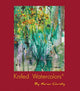 Book cover of: Knifed Watercolors®. By: Marian Christy