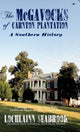 Book cover of: McGavocks of Carnton Plantation. By: Lochlainn Seabrook