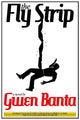 Book cover of: Fly Strip. By: Gwen Banta