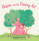 Book cover of: Oinkree and the Dancing Ant. By: Diane Kwon
