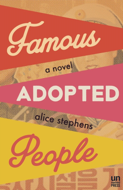 Book cover of: Famous Adopted People. By: Alice Stephens