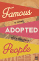 Book cover of: Famous Adopted People. By: Alice Stephens