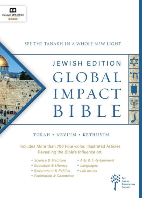 Book cover of: Global Impact Bible, JPS Tanakh Jewish Edition. By: Museum of the Bible Books