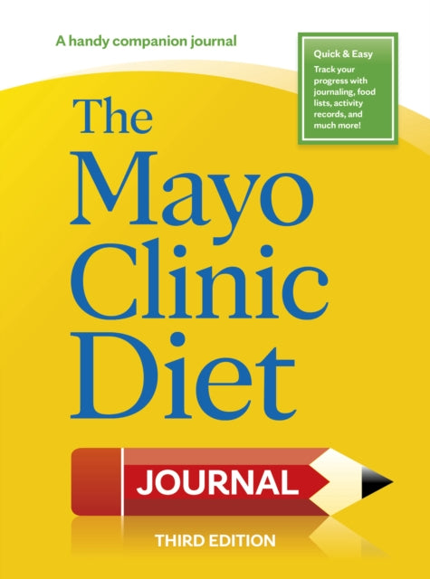 Book cover of: Mayo Clinic Diet Journal, 3rd edition. By: Donald Hensrud