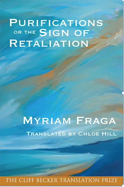 Book cover of: Purifications or the Sign of Retaliation. By: Myriam Fraga