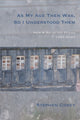 Book cover of: As My Age Then Was, So I Understood Them. By: Stephen Corey