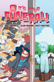 Book cover of: It's Your Funeral. By: Emily Riesbeck