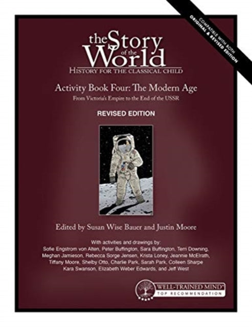 Book cover of: Story of the World, Vol. 4 Activity Book, Revised Edition. By: Susan Wise Bauer