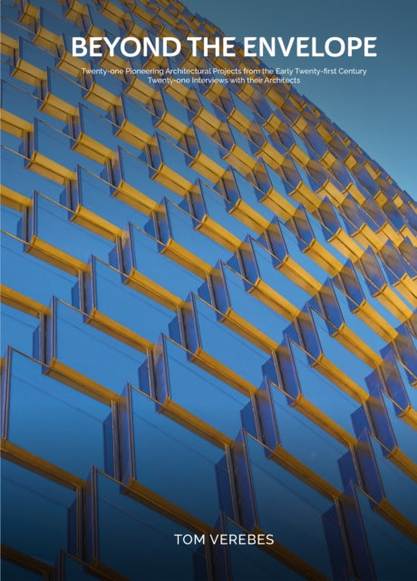 Book cover of: Beyond the Envelope. By: Iwan Baan