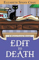 Book cover of: Edit to Death
