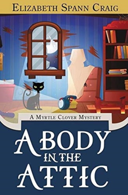 Book cover of: Body in the Attic