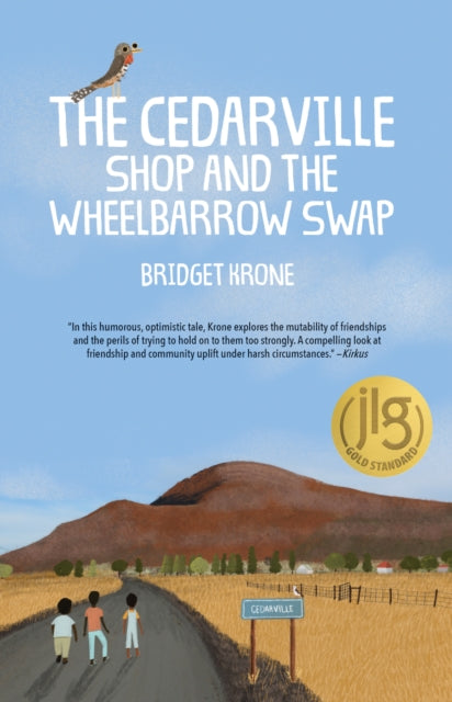 Book cover of: Cedarville Shop and the Wheelbarrow Swap. By: Bridget Krone