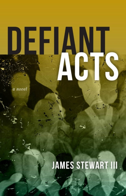 Book cover of: Defiant Acts