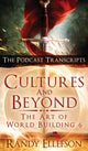 Book cover of: Cultures and Beyond. By: Randy Ellefson