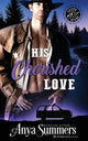 Book cover of: His Cherished Love. By: Anya Summers