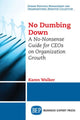 Book cover of: No Dumbing Down. By: Karen Walker